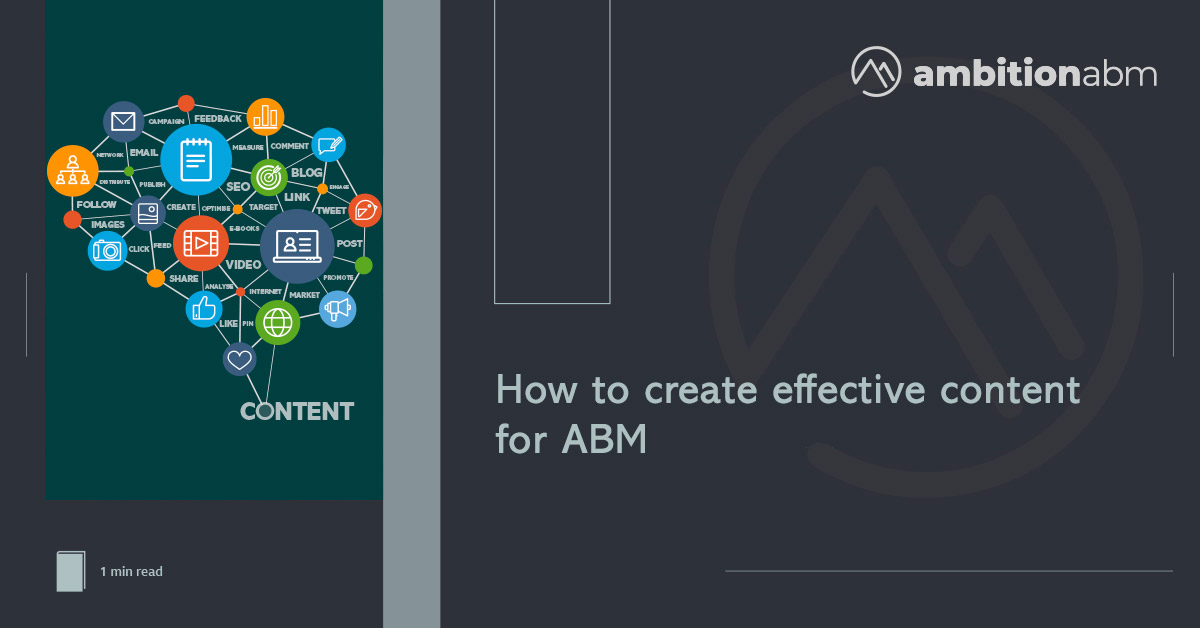 Effective Content for Account-Based Marketing (ABM)